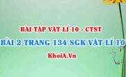 Bài 2 trang 134 SGK Vật lí 10 Chân trời sáng tạo